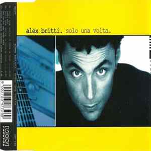 Alex Britti - Solo Una Volta FLAC album