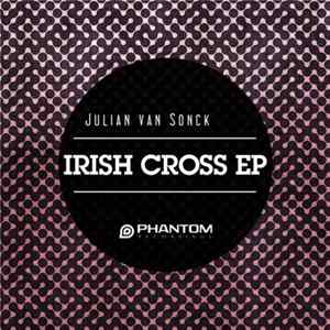 Julian van Sonck - Irish Cross EP FLAC album