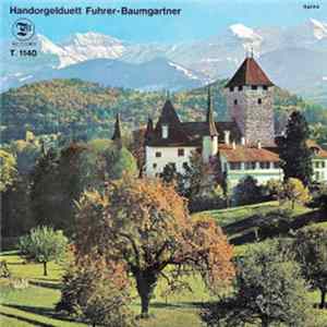 Handorgelduett Fuhrer-Baumgartner - E Lustigi Fahrt FLAC album