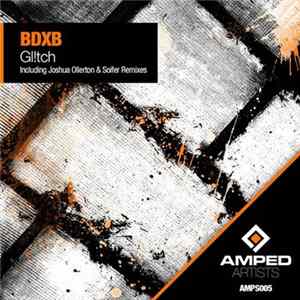BDXB - Gl!tch FLAC album