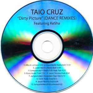 Taio Cruz Featuring Ke$ha - Dirty Picture (Dance Remixes) FLAC album