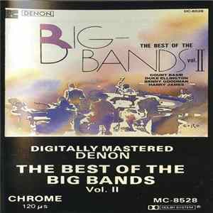 Various - The Best Of The Big Bands Vol. II FLAC album