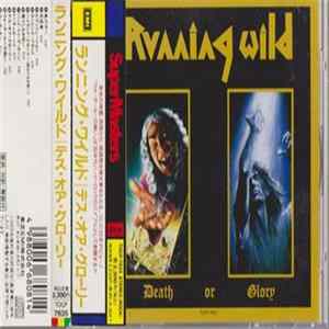 Running Wild - Death Or Glory FLAC album