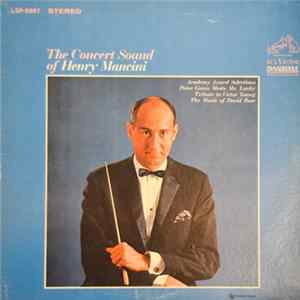 Henry Mancini - The Concert Sound Of Henry Mancini FLAC album