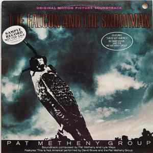 Pat Metheny Group - The Falcon And The Snowman (Original Motion Picture Soundtrack) FLAC album