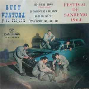 Rudy Ventura Y Su Conjunto - Festival De San Remo 1964 FLAC album