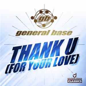 General Base - Thank U (For Your Love) FLAC album