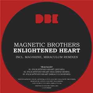 Magnetic Brothers - Enlightened Heart FLAC album