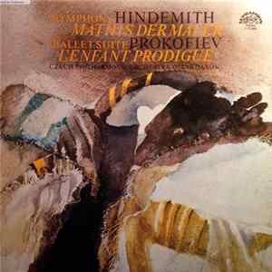 Hindemith / Prokofiev, Oskar Danon, Czech Philharmonic Orchestra - Mathis Der Maler / L'Enfant Prodigue (Ballet Suite) FLAC album