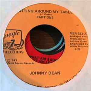 Johnny Dean - Sitting Around My Table FLAC album