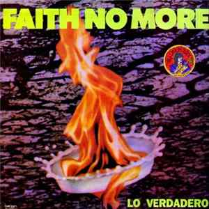Faith No More - Lo Verdadero FLAC album