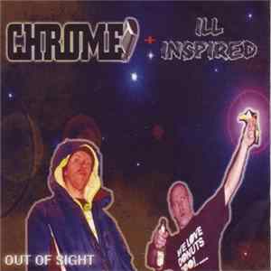 Chrome & Ill Inspired - Out Of Sight FLAC album