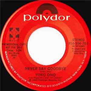 Yoko Ono - Never Say Goodbye FLAC album