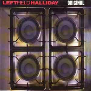 Leftfield, Halliday - Original FLAC album