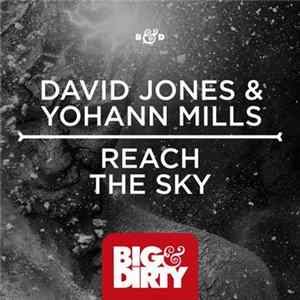 David Jones & Yohann Mills - Reach The Sky FLAC album