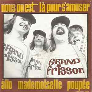 Le Grand Frisson - Állo Mademoiselle Poupée FLAC album