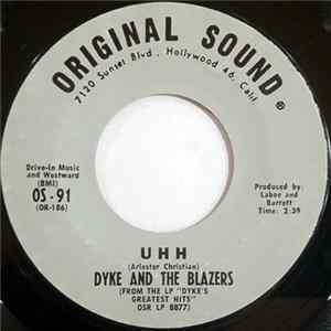 Dyke & The Blazers - Uhh / My Sisters' And My Brothers' Day Is Comin' FLAC album