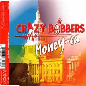 Crazy Bobbers - Money-Ca FLAC album