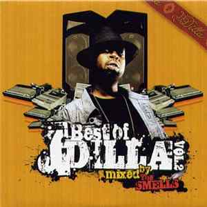 J Dilla - Best Of Vol. 2 FLAC album