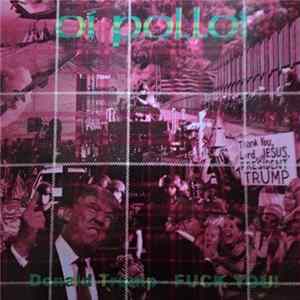 Oi Polloi - Donald Trump - Fuck You! FLAC album