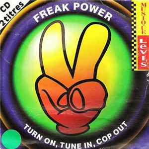 Freak Power - Turn On, Tune In, Cop Out FLAC album