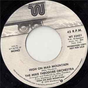 The Mike Theodore Orchestra - High On Mad Mountain FLAC album