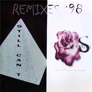 DJ Carlos - Still Can't... / I Just Died In Your Arms Tonight (Remixes '98) FLAC album
