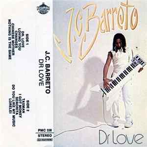 J.C. Barreto - Dr Love FLAC album
