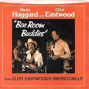 Merle Haggard And Clint Eastwood - Bar Room Buddies FLAC album