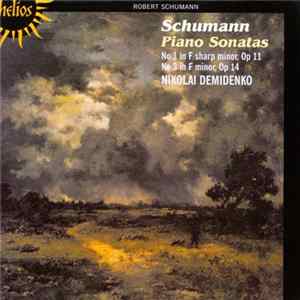 Schumann, Nikolai Demidenko - Piano Sonatas Opp 11 & 14 FLAC album