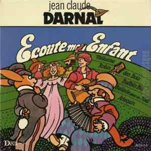 Jean-Claude Darnal - Écoute, Mon Enfant FLAC album