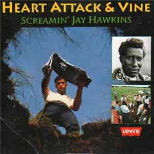 Screamin' Jay Hawkins - Heart Attack & Vine FLAC album