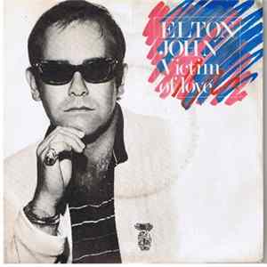 Elton John - Victim Of Love FLAC album