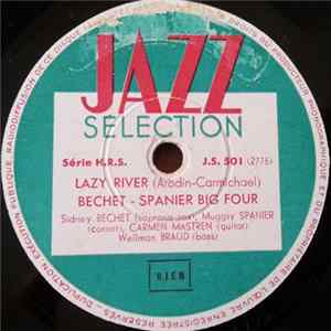 Bechet - Spanier Big Four - Lazy River / That's A Plenty FLAC album