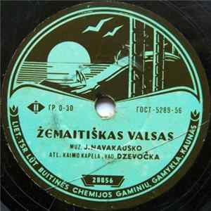 Kaimo Kapela, Vad. Dzevočka / V. Blažys - Žemaitiškas Valsas / Aš Linksmas FLAC album