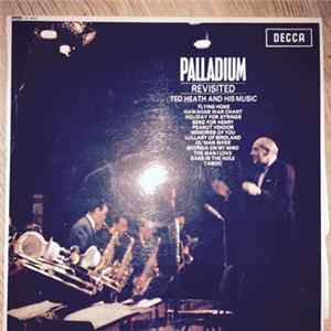 Ted Heath And His Music - Palladium Revisited FLAC album