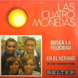 Las Cuatro Monedas - Busca La Felicidad / En El Verano FLAC album