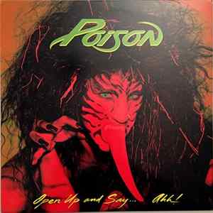 Poison - Open Up And Say ... Ahh! FLAC album
