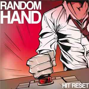 Random Hand - Hit Reset FLAC album