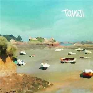 Tomiji - Tomiji EP FLAC album