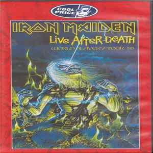 Iron Maiden - Live After Death (World Slavery Tour '85) FLAC album