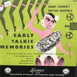 Harry Farmer's Rhythm Ensemble - Early Talkie Memories FLAC album