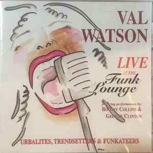Val Watson - Live At The Funk Lounge FLAC album