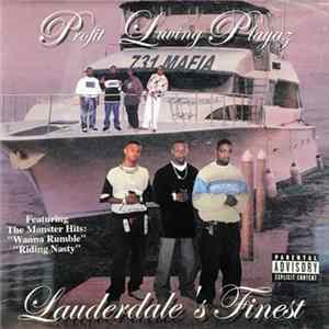 Profit Luving Playaz - Lauderdale's Finest FLAC album