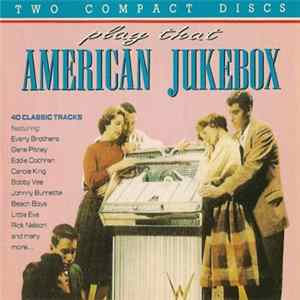 Various - Play That American Jukebox FLAC album