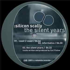 Silicon Scally - The Silent Years FLAC album