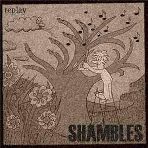 Shambles - Replay FLAC album