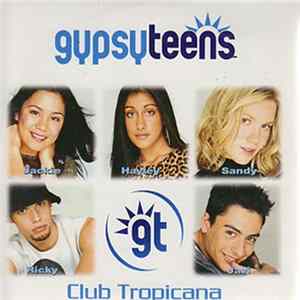 Gypsy Teens - Club Tropicana FLAC album