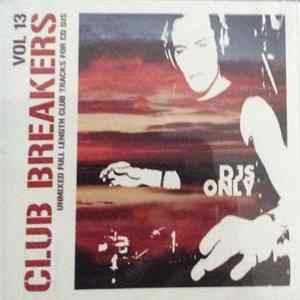 Various - Club Breakers Vol 13 FLAC album