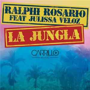 Ralphi Rosario feat. Julissa Veloz - La Jungla FLAC album